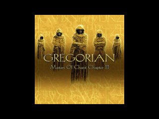 gregorian - masters of chant»chapter iii (full album) (2002)